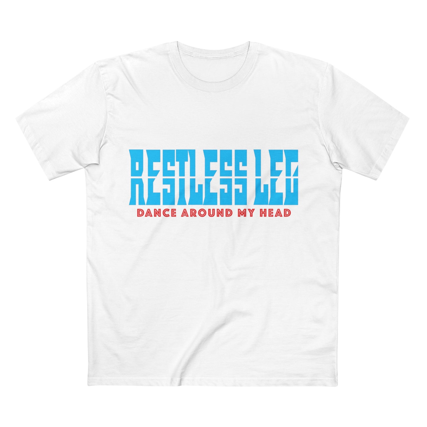 Restless Leg - Dance Around My Head - Album T-Shirt