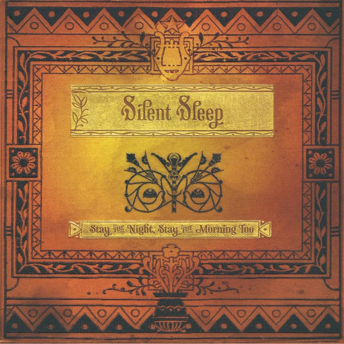 Silent Sleep - Stay The Night, Stay The Morning Too - Vinyl LP