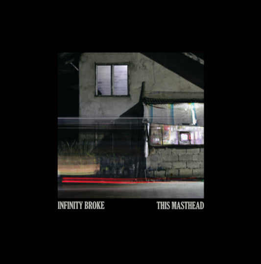 Infinity Broke - This Masthead - CD, Vinyl & bonus Live at the Triffid CD Pack