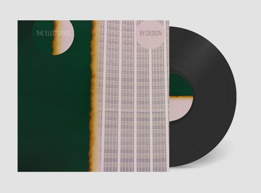 The Electorate - By Design - Limited Edition Vinyl LP