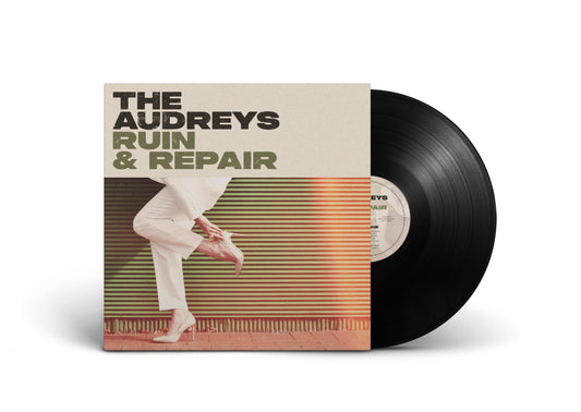 The Audreys - Ruin & Repair - Limited Edition Vinyl